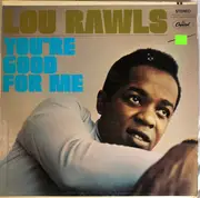 LP - Lou Rawls - You're Good For Me