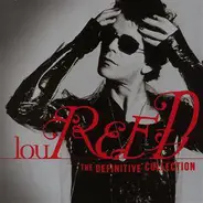 Lou Reed - The Definitive Collection