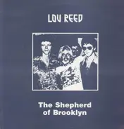 Lou Reed - The Shepherd of Brooklyn