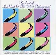 Lou Reed & The Velvet Underground - The Best Of Lou Reed & The Velvet Underground