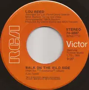 Lou Reed - Walk On The Wild Side