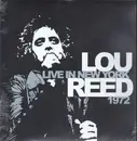 LP - Lou Reed - Live In New York 1972 - still sealed