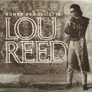 Lou Reed - Romeo Had Juliette