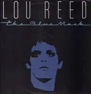 Lou Reed - The Blue Mask