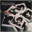 LP - Lou Reed - Walk On The Wild Side - The Best Of Lou Reed