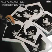 Lou Reed - Walk On The Wild Side - The Best Of Lou Reed