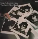 LP - Lou Reed - Walk On The Wild Side - The Best Of Lou Reed