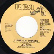 Lou Reed - I Love You, Suzanne