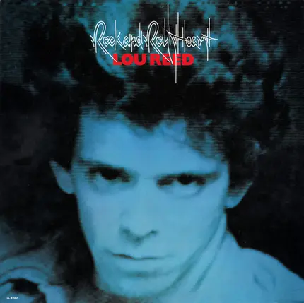 Lou Reed - Rock and Roll Heart