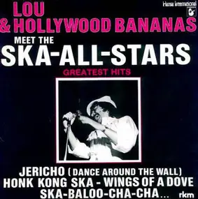Lou And The Hollywood Bananas - Meet the Ska All Stars