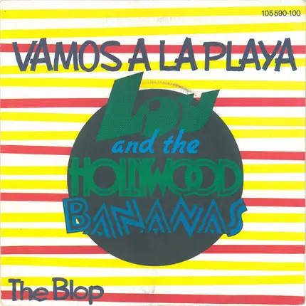 Lou & The Hollywood Bananas - Vamos A La Playa