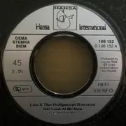7inch Vinyl Single - Lou & The Hollywood Bananas - Oh! Look At Me Now