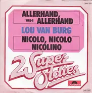 Lou Van Burg - Allerhand, Allerhand / Nicolo, Nicolo, Nicolino