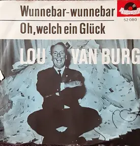 Lou Van Burg - Wunnebar - Wunnebar
