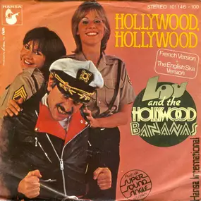 Lou And The Hollywood Bananas - Hollywood, Hollywood (French Version + The English Ska Version)