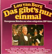 Lou van Burg - Das gibt's nur einmal