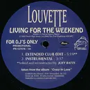 12inch Vinyl Single - Louvette - Living For The Weekend