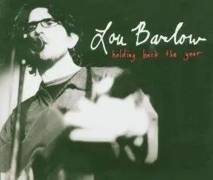 Lou Barlow - Holding Back The Year