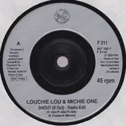 7inch Vinyl Single - Louchie Lou & Michie One - Shout (It Out)