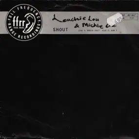 Louchie Lou & Michie One - Shout (It Out)