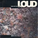 7'' - Loud - Song For The Lonely