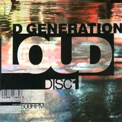 The Loud - D Generation
