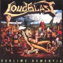CD - Loudblast - Sublime Dementia