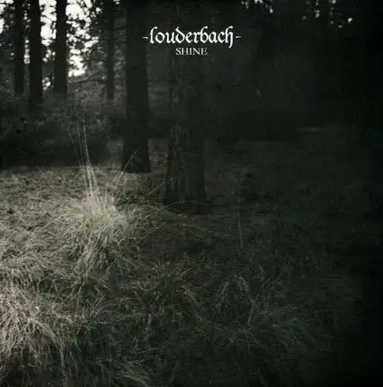 Louderbach - Shine, Rmx By A.delano, S.troxler, Jpls