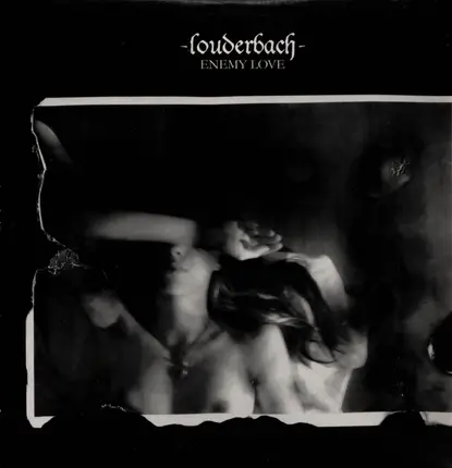 Louderbach - Enemy Love