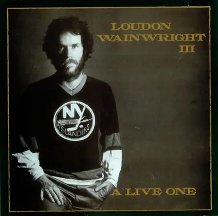 Loudon Wainwright III - A Live One