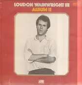 Loudon Wainwright III - Album II