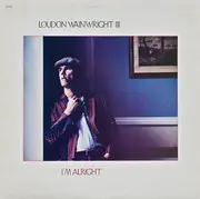 LP - Loudon Wainwright III - I'm Alright