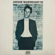 Loudon Wainwright III - Loudon Wainwright III