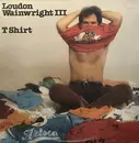 LP - Loudon Wainwright III - T Shirt