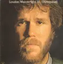 LP - Loudon Wainwright III - Unrequited