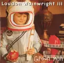 CD - Loudon Wainwright III - GROWN MAN