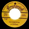 7'' - Lou Giordano - Stay Close To Me / Don't Cha Know - Sample Copy