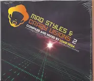 Louie Vega - Mad Styles & Crazy Visions 2