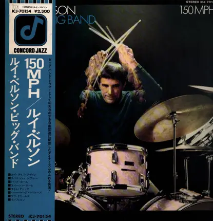 Louie Bellson And His Big Band - 150 MPH