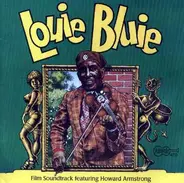 Louie Bluie - Louie Bluie