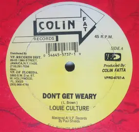 louie culture - Don't Get Weary / Sleep & Slumber