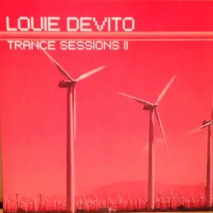 Louie DeVito - Trance Sessions 2