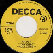 Louie Roberts - Ka-Lu-A