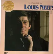 Louis Neefs - Nooit Zonder Jou