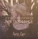 CD - Louisa Lyne & Di Yiddishe Kapelye - A Farblondzhete Blondinke - Digisleeve