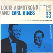 Louis Armstrong And Earl Hines - The Louis Armstrong Story - Vol. 3