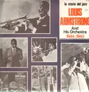 LP - Louis Armstrong And His Orchestra - 1944 - 1945 / La Storia Del Jazz