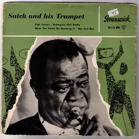 Louis Armstrong - Satch And His Trumpet