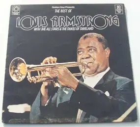 Louis Armstrong - The Best Of Louis Armstrong With The All Stars & The Dukes Of Dixieland