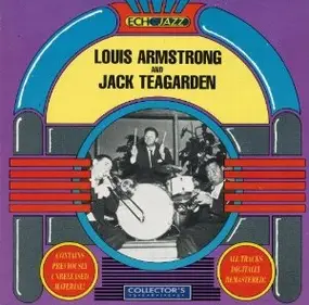 Louis Armstrong - Louis Armstrong And Jack Teagarden